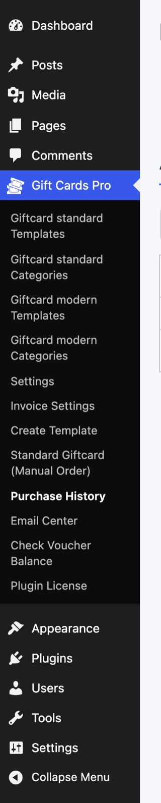 The Gift Cards Pro menu in the WordPress admin: templates, categories, settings, invoice settings, voucher products, manual order, purchase history, Email Center, check voucher balance, plugin license
